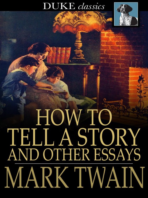 Cover of How to Tell a Story and Other Essays